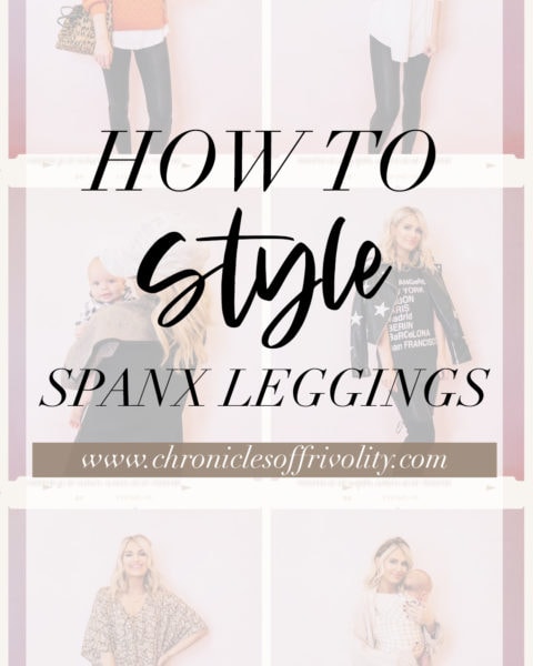How to Style Leather Leggings | Chronicles of Frivolity